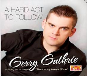 Gerry Gurthrie A Hard Act to follow CD