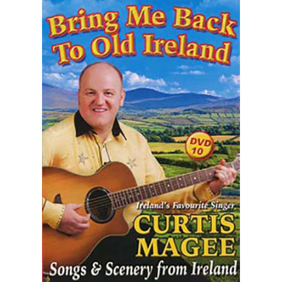 Bring me back to old Ireland Curtis Magee DVD