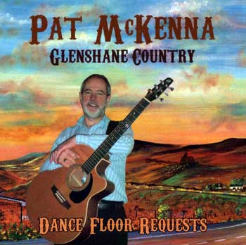 Pat McKenna Glenshane Country Dance Floor Requests CD