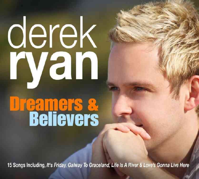 Derek Ryan Dreamers and Believers CD