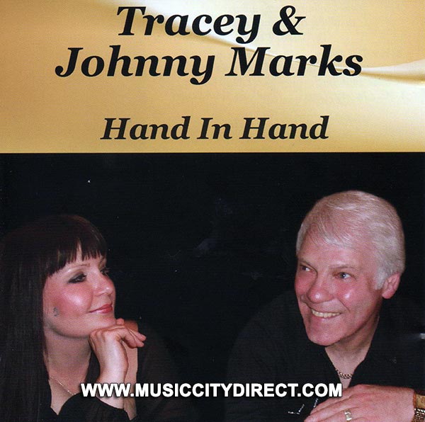 Tracey & Johnny Marks Hand In Hand CD