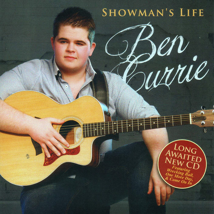 Ben Currie Showmans Life CD