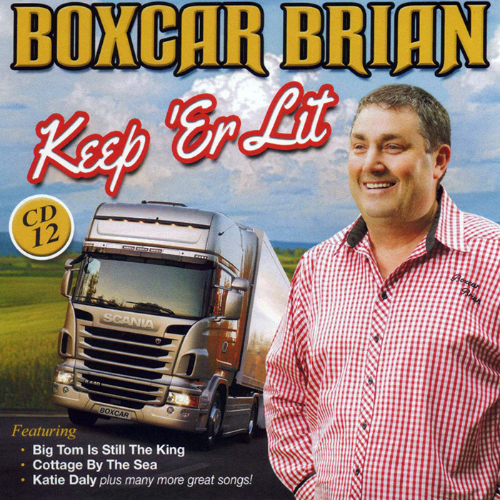 Boxcar Brian Keep Er Lit CD 12