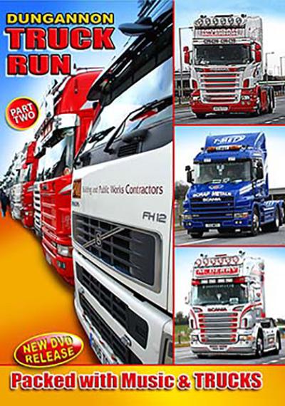 Dungannon Truck Run 2013 (Part Two) DVD