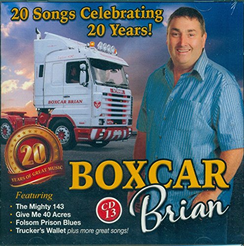 Boxcar Brian 20 Songs Celebrating 20 Years CD 13