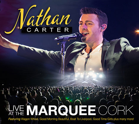Nathan Carter Live At The Marquee Cork CD