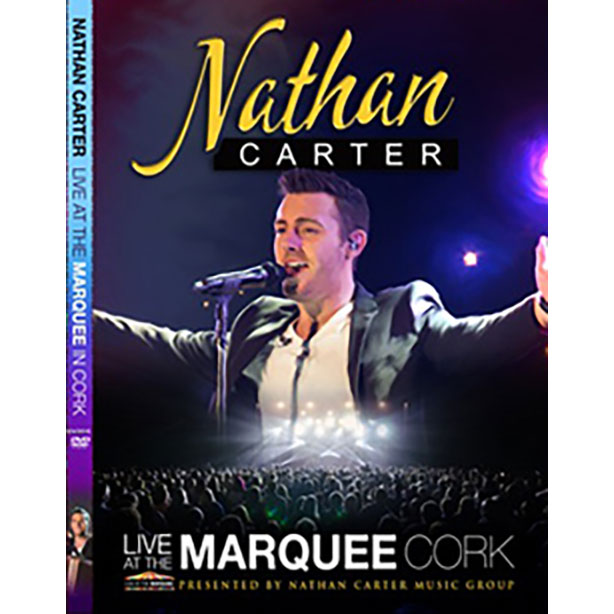 Nathan Carter Live at the Marquee Cork DVD