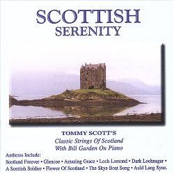 Scottish Serenity Tommy Scott's Classic Strings of Scotland CD