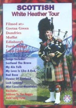 Scottish White Heather Tour DVD