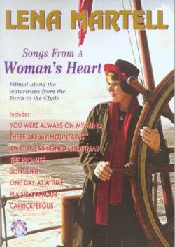 Songs From A Woman's Heart Lena Martell