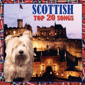Scottish Top 20 Songs CD