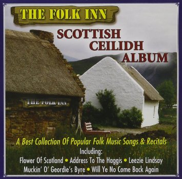 The Folk Inn Scottish Ceilidh Album CD