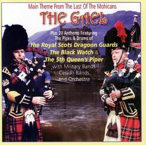 The Gael Various Artists Main Theme From Last of the Mohicans CD