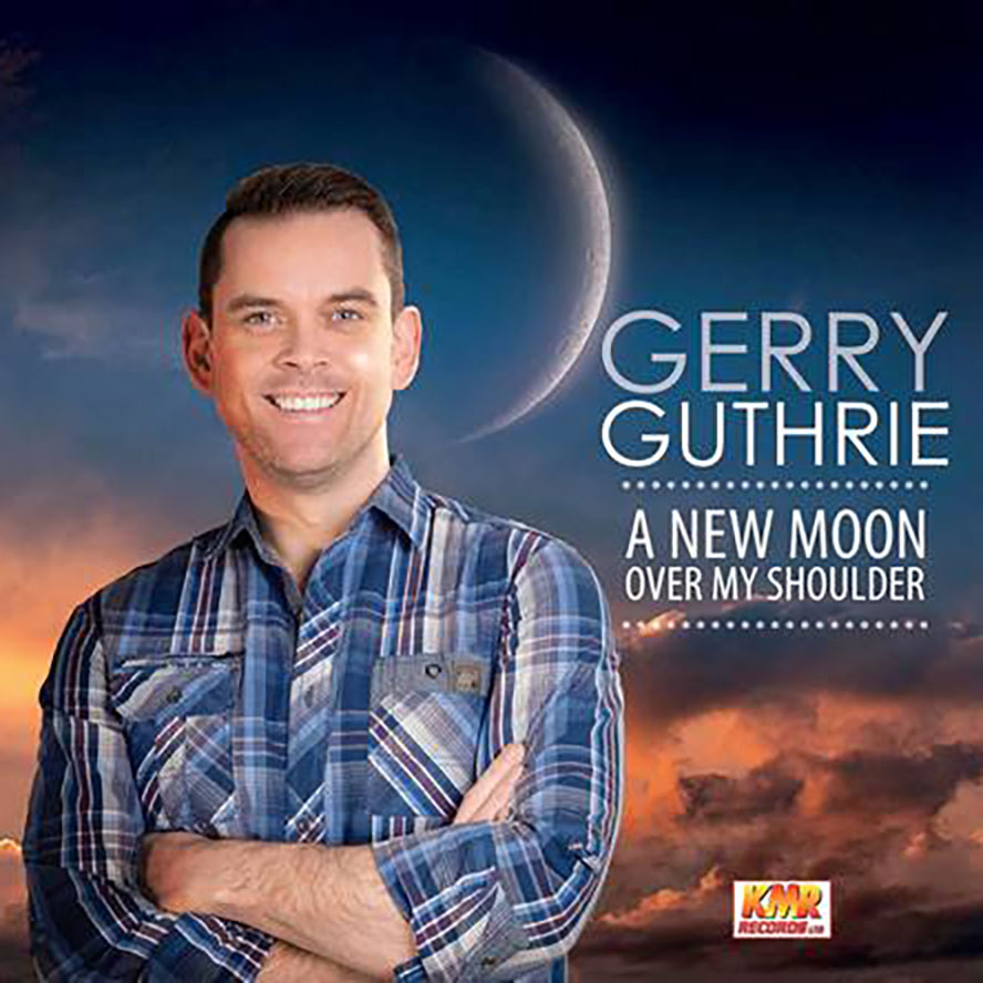 Gerry Guthrie A New Moon Over My Shoulder CD