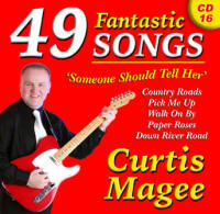 Curtis Magee 49 Fantastic Songs 'Someone Should Tell Her' CD