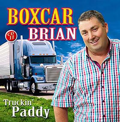 Boxcar Brian Truckin' Paddy CD