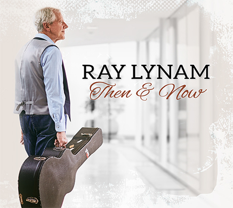 Ray Lynam Then & Now CD