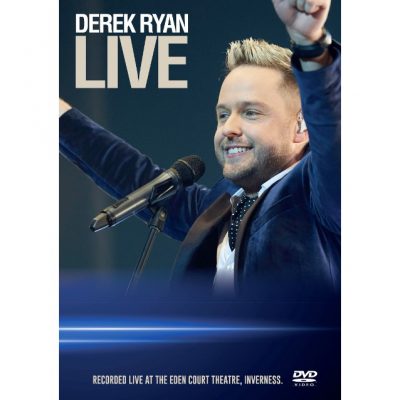 Derek Ryan Live From The Eden Court Theatre DVD