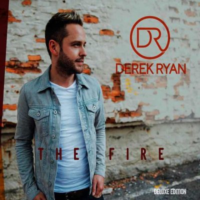 Derek Ryan The Fire (Delux Edition) CD