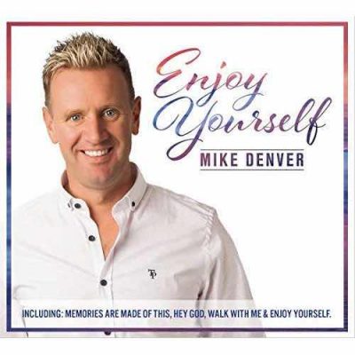 Mike Denver Enjoy Yourself CD