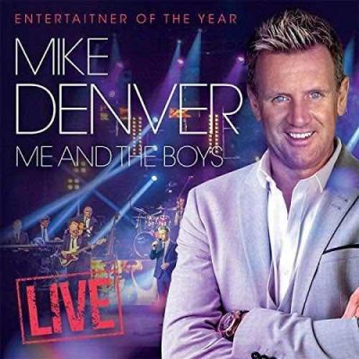 Mike Denver Me And The Boys (LIVE) Double CD